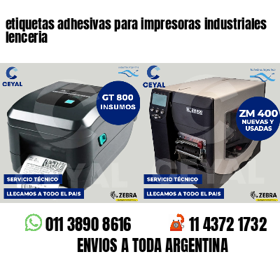 etiquetas adhesivas para impresoras industriales lenceria