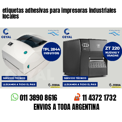 etiquetas adhesivas para impresoras industriales locales
