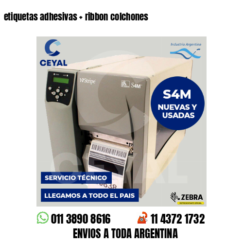 etiquetas adhesivas   ribbon colchones