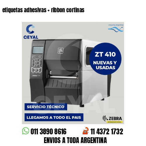 etiquetas adhesivas   ribbon cortinas