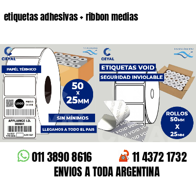 etiquetas adhesivas   ribbon medias