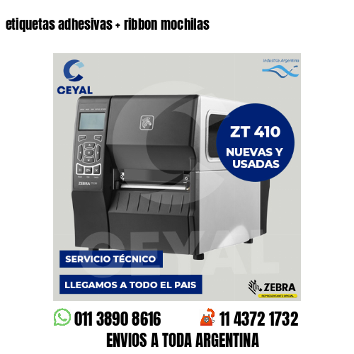 etiquetas adhesivas   ribbon mochilas