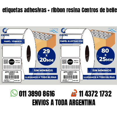 etiquetas adhesivas ribbon resina Centros de belleza