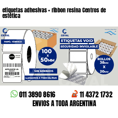 etiquetas adhesivas   ribbon resina Centros de estética