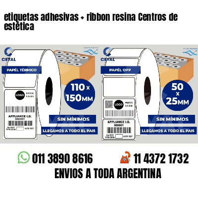etiquetas adhesivas ribbon resina Centros de estética