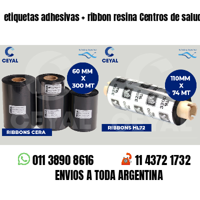 etiquetas adhesivas ribbon resina Centros de salud