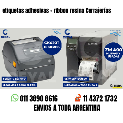 etiquetas adhesivas ribbon resina Cerrajerías