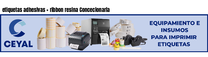 etiquetas adhesivas ribbon resina Concecionaria