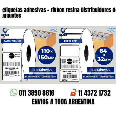 etiquetas adhesivas   ribbon resina Distribuidores de juguetes