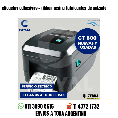 etiquetas adhesivas   ribbon resina Fabricantes de calzado