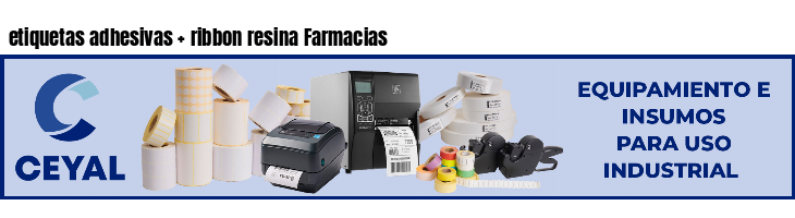 etiquetas adhesivas   ribbon resina Farmacias