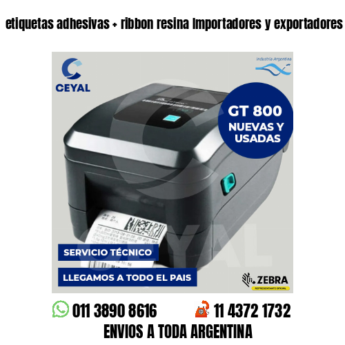 etiquetas adhesivas   ribbon resina Importadores y exportadores