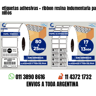 etiquetas adhesivas   ribbon resina Indumentaria para niños
