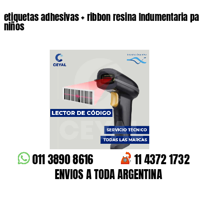 etiquetas adhesivas   ribbon resina Indumentaria para niños