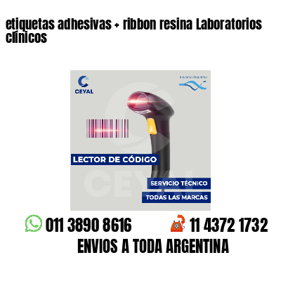 etiquetas adhesivas   ribbon resina Laboratorios clínicos