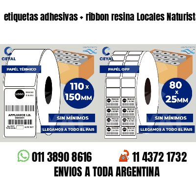 etiquetas adhesivas   ribbon resina Locales Naturistas