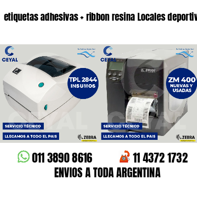 etiquetas adhesivas   ribbon resina Locales deportivos
