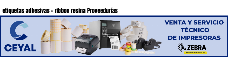 etiquetas adhesivas   ribbon resina Proveedurías