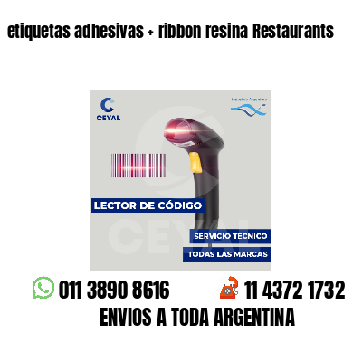 etiquetas adhesivas   ribbon resina Restaurants