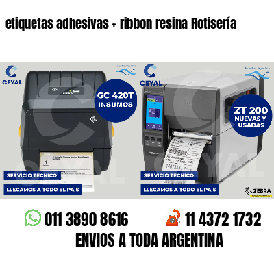 etiquetas adhesivas ribbon resina Rotisería