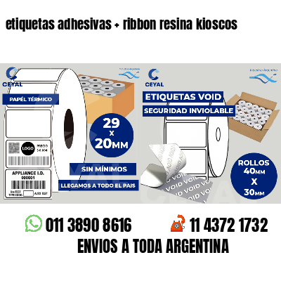 etiquetas adhesivas   ribbon resina kioscos