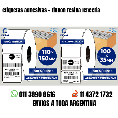 etiquetas adhesivas   ribbon resina lenceria