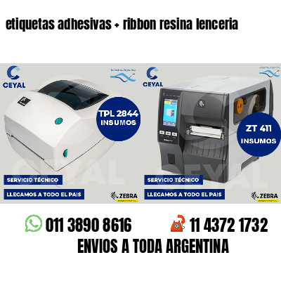 etiquetas adhesivas   ribbon resina lenceria