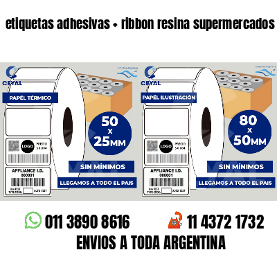 etiquetas adhesivas   ribbon resina supermercados