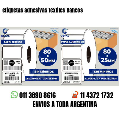 etiquetas adhesivas textiles Bancos