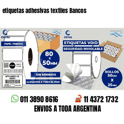 etiquetas adhesivas textiles Bancos