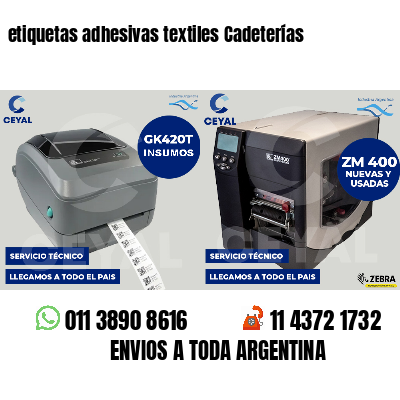 etiquetas adhesivas textiles Cadeterías