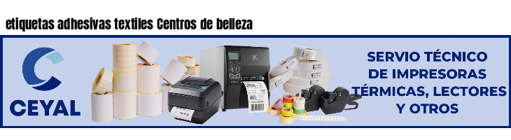 etiquetas adhesivas textiles Centros de belleza