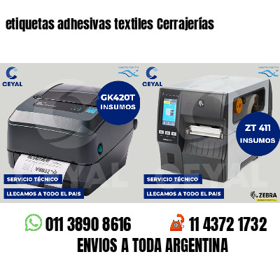 etiquetas adhesivas textiles Cerrajerías