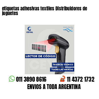 etiquetas adhesivas textiles Distribuidores de juguetes