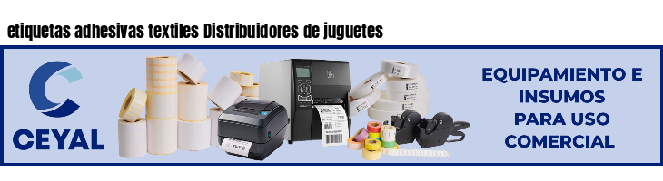 etiquetas adhesivas textiles Distribuidores de juguetes