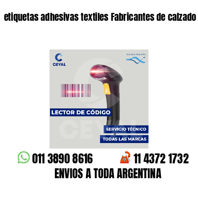 etiquetas adhesivas textiles Fabricantes de calzado