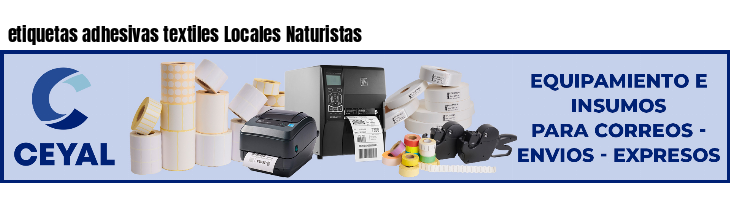 etiquetas adhesivas textiles Locales Naturistas