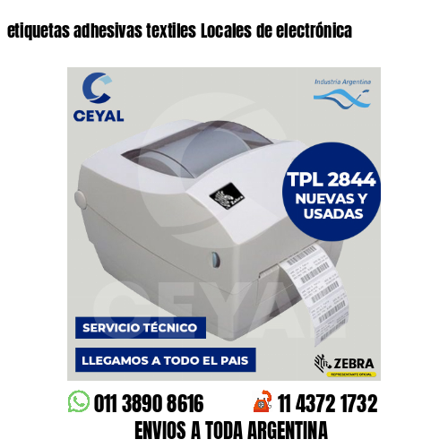 etiquetas adhesivas textiles Locales de electrónica