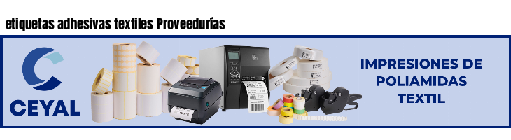 etiquetas adhesivas textiles Proveedurías