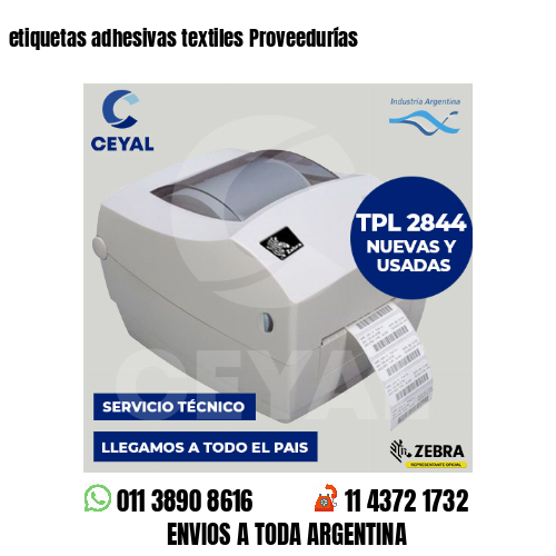 etiquetas adhesivas textiles Proveedurías