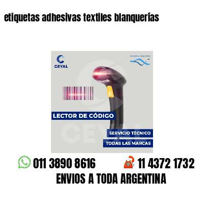 etiquetas adhesivas textiles blanquerías