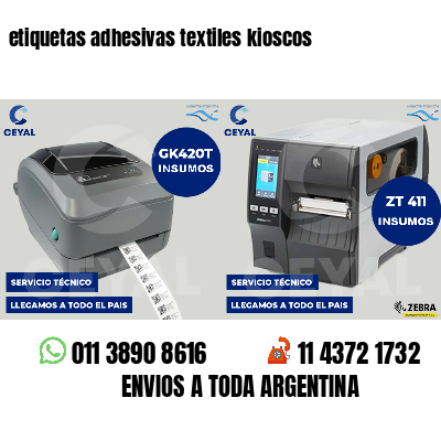 etiquetas adhesivas textiles kioscos