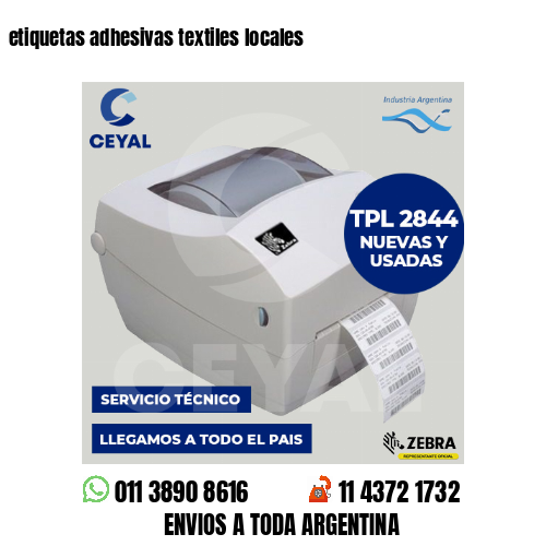 etiquetas adhesivas textiles locales