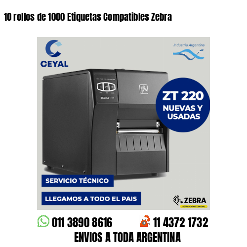 10 rollos de 1000 Etiquetas Compatibles Zebra 