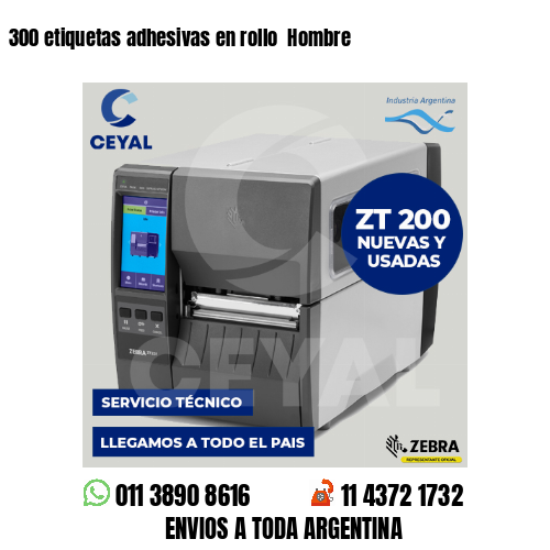 300 etiquetas adhesivas en rollo Hombre