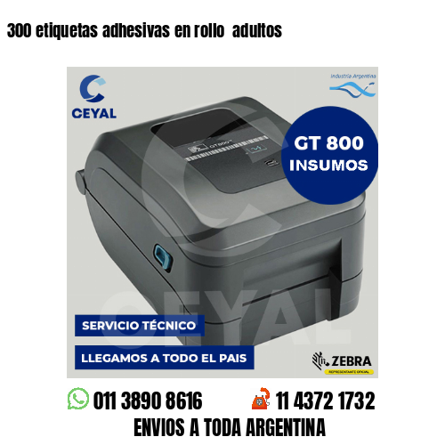 300 etiquetas adhesivas en rollo adultos
