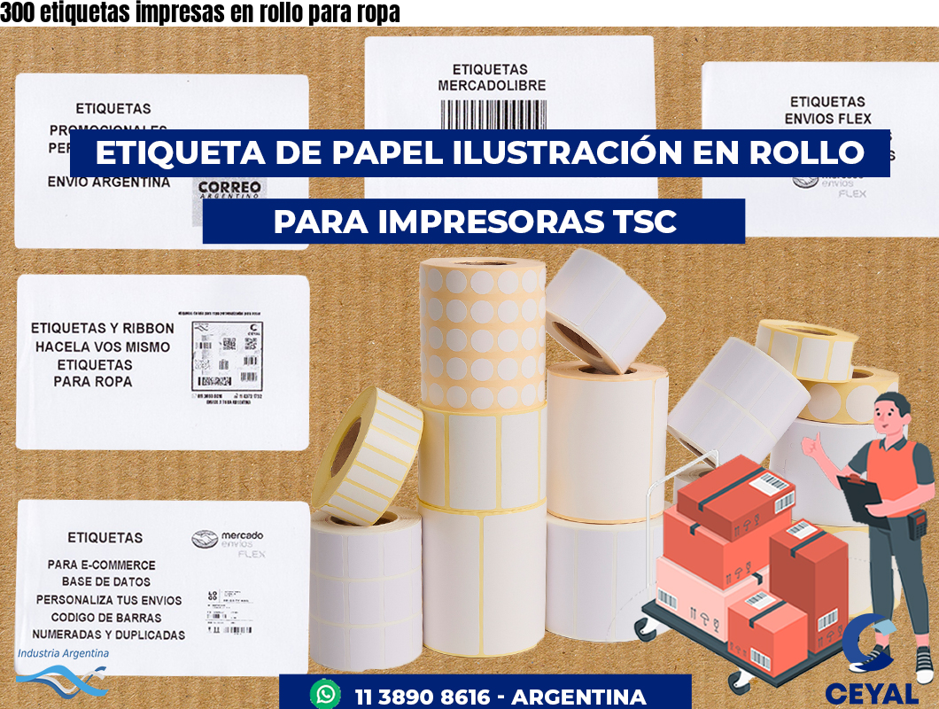 300 etiquetas impresas en rollo para ropa