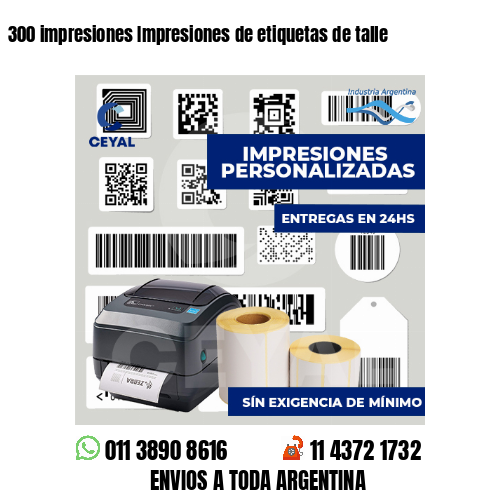 300 impresiones Impresiones de etiquetas de talle