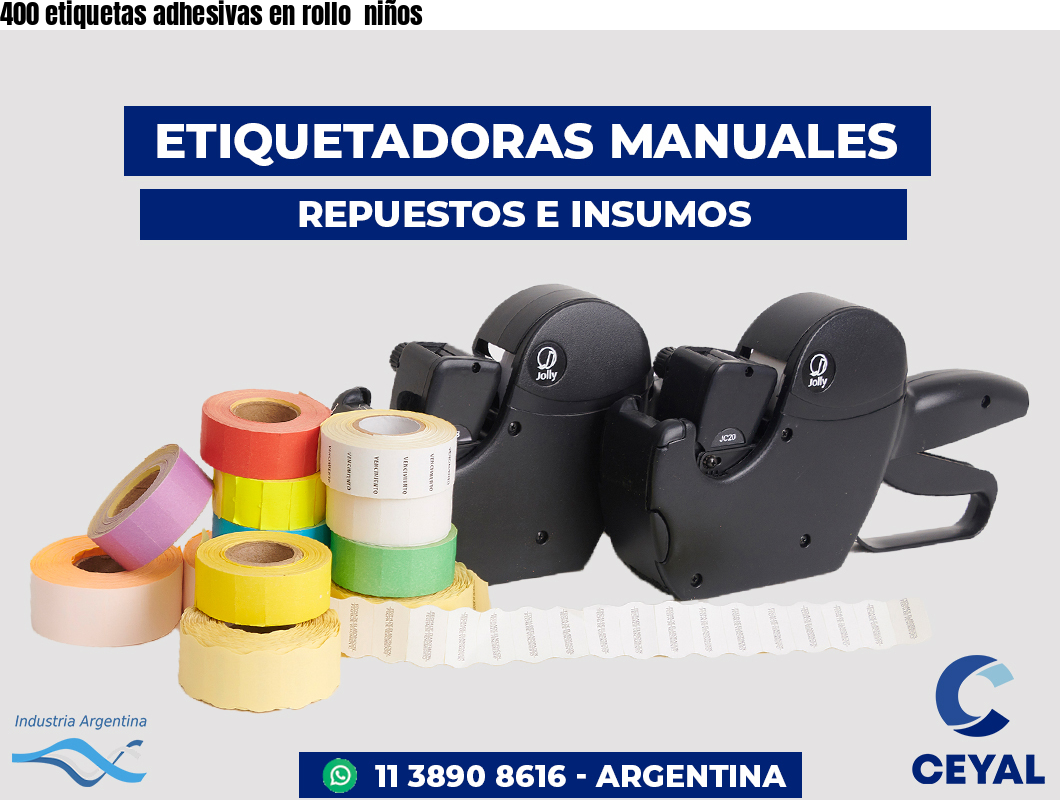 400 etiquetas adhesivas en rollo  niños