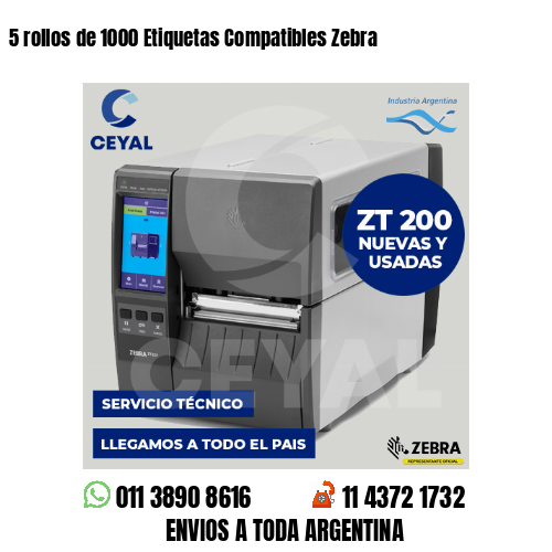 5 rollos de 1000 Etiquetas Compatibles Zebra 